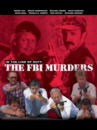 In The Line Of Duty: The F.B.I. Murders (1988) - Dick Lowry | Synopsis ...